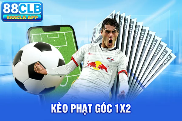 Kèo phạt góc 1x2