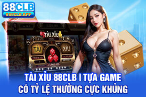 Tài xỉu 88CLB